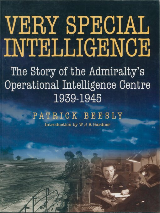 Title details for Very Special Intelligence by Patrick Beesly - Available